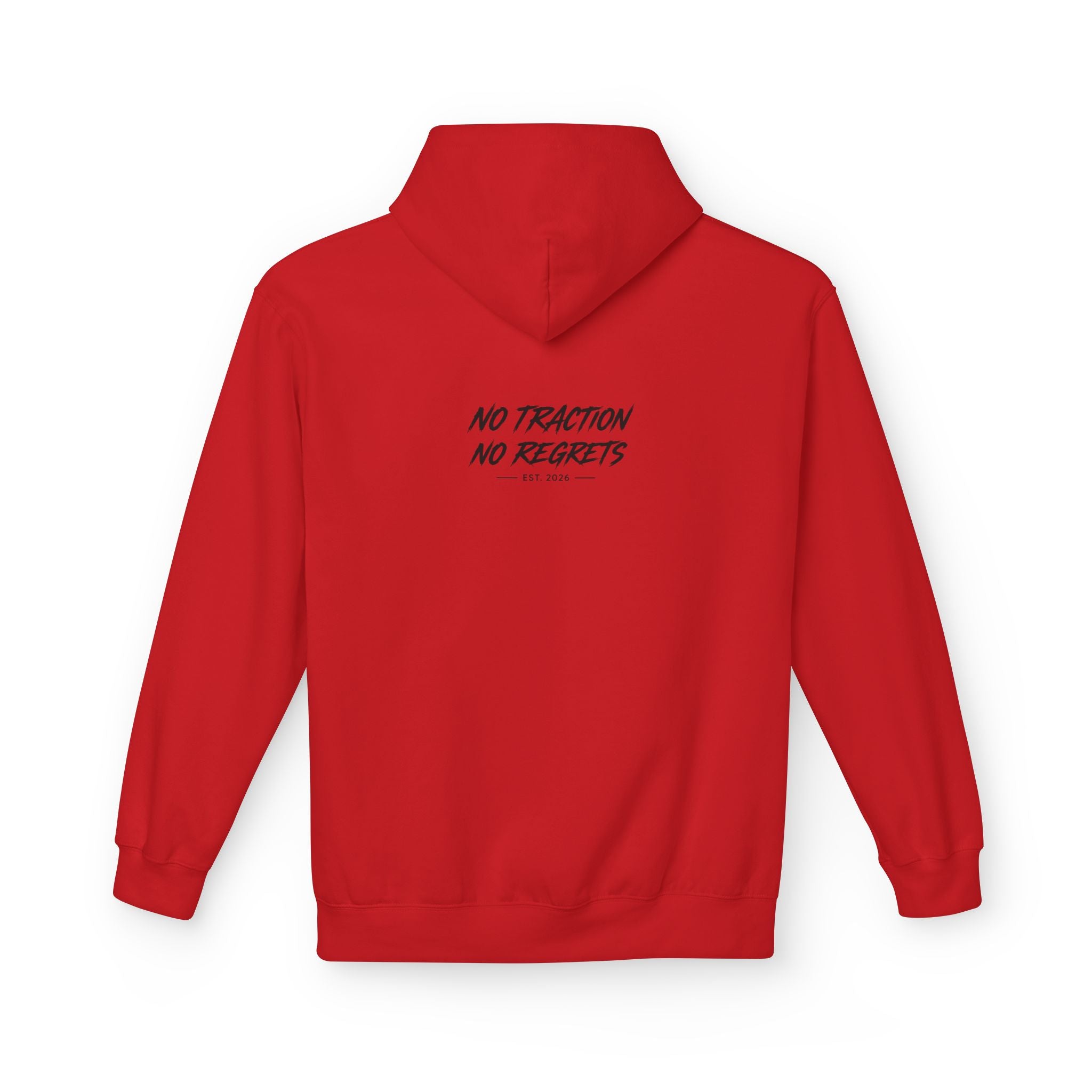 No Traction No Regrets Hoodie