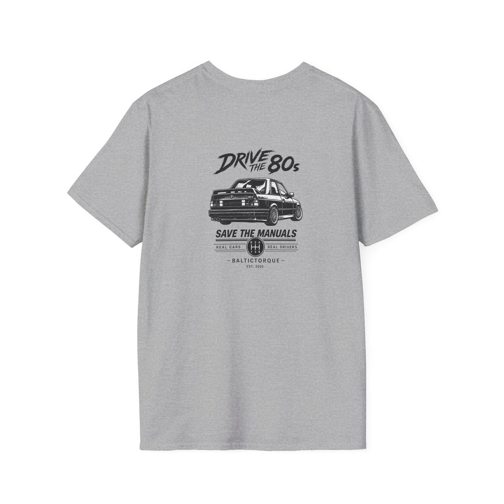 Drive the 80s  T-Shirt