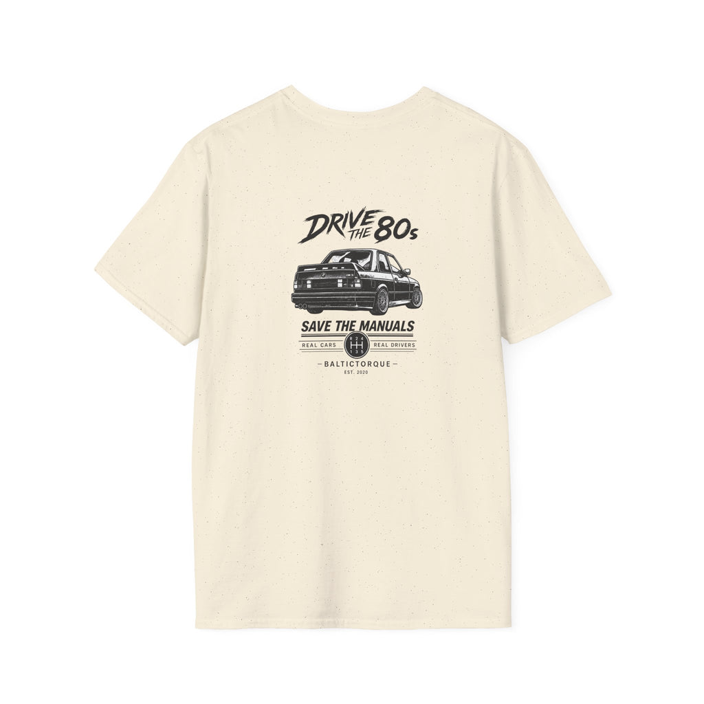 Drive the 80s  T-Shirt