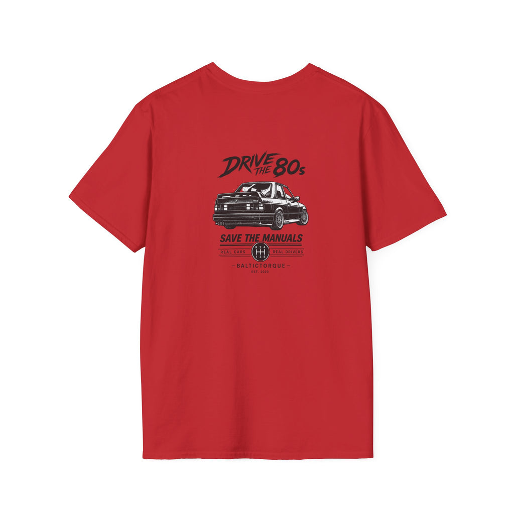 Drive the 80s  T-Shirt